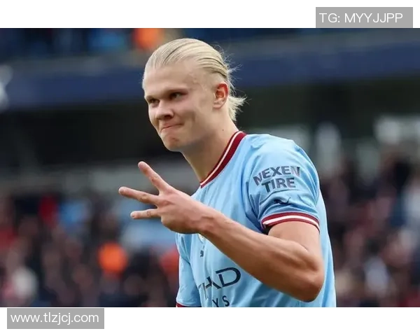 曼城狂胜莱比锡五球大捷哈兰德帽子戏法点燃全场激情