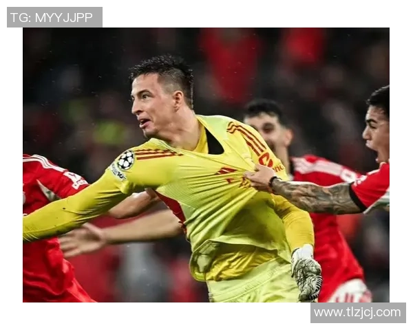 西甲激战皇马逆转本菲卡神扑时刻点燃全场激情